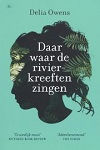 Daar waar de rivierkreeften zingen